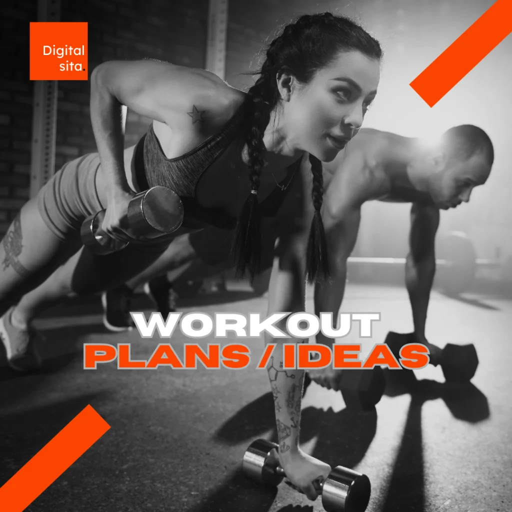 Digital Sita Agency _ WORKOUT PLANS _ IDEAS